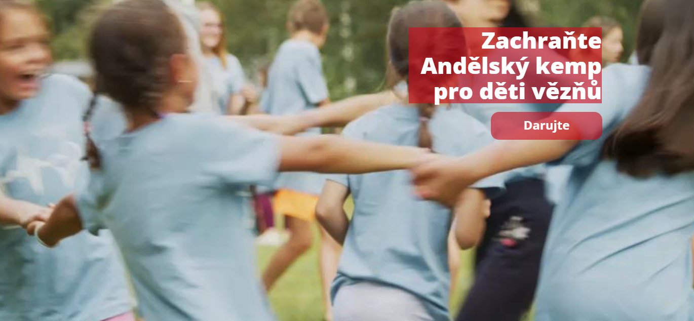 Podpořte děti, které mají rodiče ve vězení - Andělský kemp